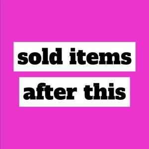All Sold Items After This